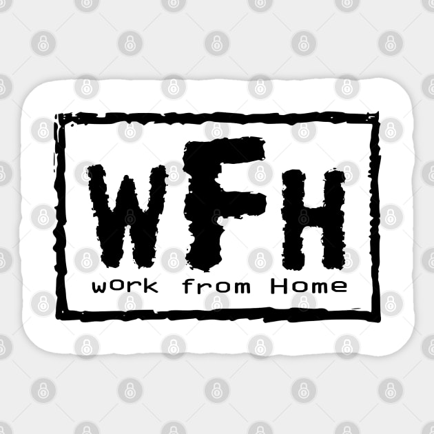 Work From Home Sticker by Tee4daily